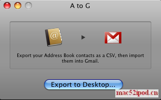 把苹果电脑Mac OS X的地址簿自动导入Gmail的方法：A to G